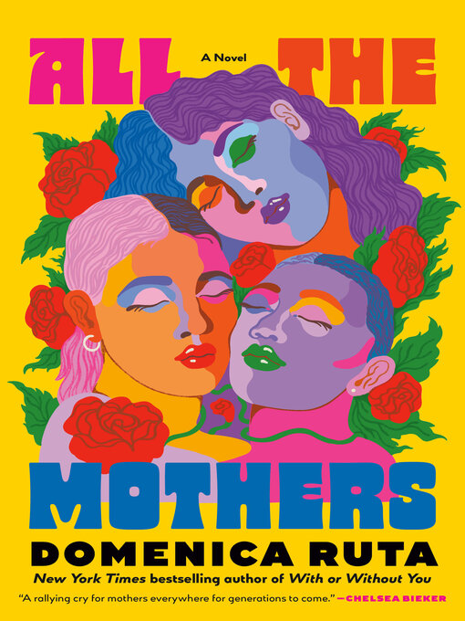 Title details for All the Mothers by Domenica Ruta - Available